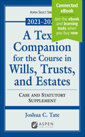 Texas Companion for the Course in Wills, Trusts, and Estates