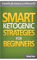 Smart Ketogenic Diet Strategies for Beginners