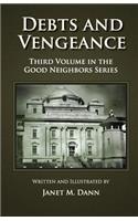 Debts and Vengeance