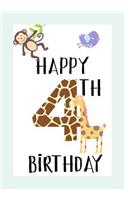 Happy 4th Birthday: Keepsake Journal Notebook Space For Best Wishes, Messages & Doodling