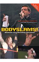 Bodyslams!