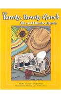 The Rowdy, Rowdy Ranch / Alla En El Rancho Grande
