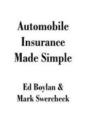 Automobile Insurance Made Simple