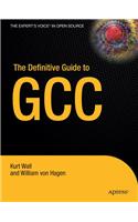 The Definitive Guide to GCC