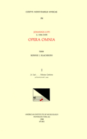 CMM 84 Johannes Lupi, Opera Omnia, Edited by Bonnie Blackburn in 3 Volumes. Vol. I Jo. Lupi . . . Musicae Cantiones (Attaingnant, 1542)