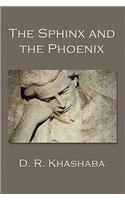 Sphinx and the Phoenix