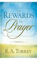The Rewards of Prayer