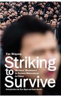 Striking to Survive