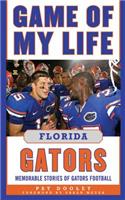 Game of My Life: Florida Gators