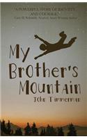 My Brother's Mountain