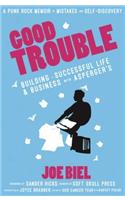 Good Trouble