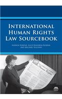 International Human Rights Law Sourcebook