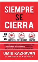 Siempre Se Cierra