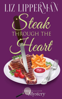 Steak Through the Heart: (7 A Jordan McAllister Mystery)