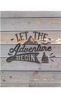 Let The Adventure Begin