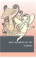 Daily Moments of Joy Journal: A Gratitude Journal - Soft Pink Cover Design