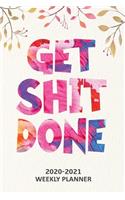 Get Shit Done 2020-2021 Weekly Planner