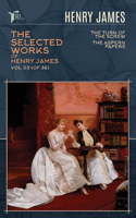 The Selected Works of Henry James, Vol. 03 (of 36)