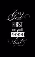 Put God first and you'll never be last