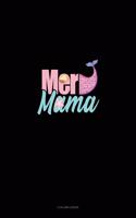 Mer Mama