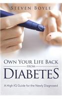 Own Your Life Back from Diabetes