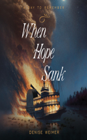 When Hope Sank