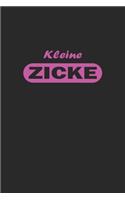 Kleine Zicke