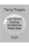 ICD-10-PCS Coding Guidelines Made Easy