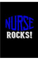 Nurse rocks!: Notebook - Journal - Diary - 110 Lined pages - 6 x 9 in - 15.24 x 22.86 cm - Doodle Book - Funny Great Gift