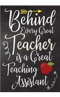 Behind Every Great Teacher is a Great Teaching Assistant