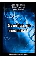 Genética em medicina 1