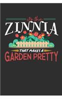 Its The Zinnia That Makes A Garden Pretty: Personal Planner 24 month 100 page 6 x 9 Dated Calendar Notebook For 2020-2021 Academic Year