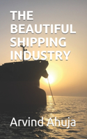 Beautiful Shipping Industry