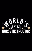 World's Okayest Nurse Instructor