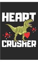 Heart Crusher: Trex heart crusher notebook journal gifts