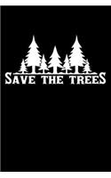 Save The Trees