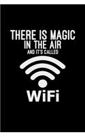 There is magic in the air WiFi