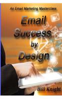 Email Success by Design