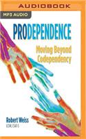 Prodependence