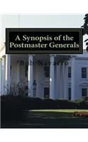 A Synopsis of the Postmaster Generals