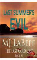 Last Summer's Evil
