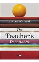 Teacher's Devotional: A Moment's Break