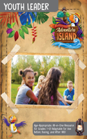 Vacation Bible School (Vbs) 2021 Discovery on Adventure Island Youth Leader Book