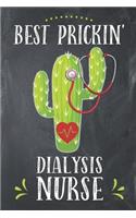 Best Prickin' Dialysis Nurse
