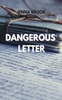 Dangerous Letter