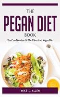 The Pegan Diet Book
