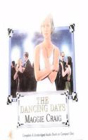 The Dancing Days
