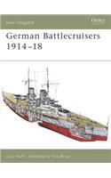German Battlecruisers 1914–18