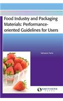 Food Industry and Packaging Materials - Performance-oriented Guidelines for Users