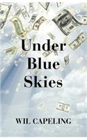 Under Blue Skies